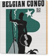 Travel In The Belgian Congo Art Deco Wood Print