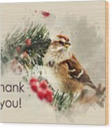 Tree Sparrow Thank You Card Wood Print