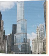 Trump Tower Overlooking The Chicago River Wood Print