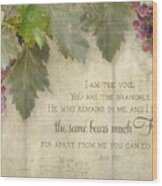 Tuscan Vineyard - Rustic Wood Fence Scripture Wood Print