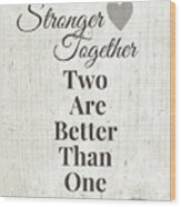 Two Are Better Than One- Art By Linda Woods Wood Print