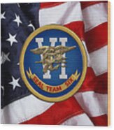 U. S. Navy S E A Ls - S E A L Team Six  -  S T 6  Patch Over U. S. Flag Wood Print