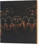 Under A Lighted Bridge In Amsterdam Wood Print