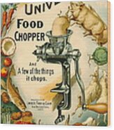 Universal Food Chopper 1897 Wood Print