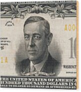 U.s. One Hundred Thousand Dollar Bill - 1934 $100000 Usd Treasury Note Wood Print