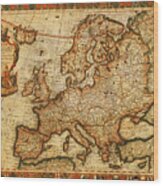 Vintage Antique Map Of Europe French Origin Circa 1700 On Worn Distressed Parchment Canvas Wood Print