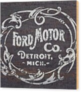 Vintage Ford Motor Co. Rusty Sign Wood Print