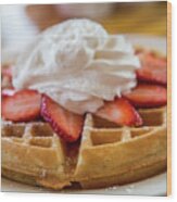 Waffle Topped With Strawberries And Whipped Cream Wood Print
