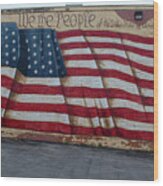 We The People Wood Print