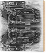 Wicked 1955 Chevy - Reflection Bw Wood Print