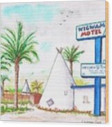 Wigman Motel, Route 66, San Bernardino, Ca Wood Print