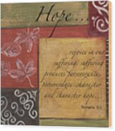 Words To Live By Hope Wood Print