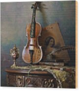 Still Life With Violin #1 Wood Print