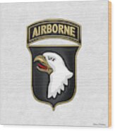 101st Airborne Division - 101st  A B N  Insignia Over White Leather Wood Print