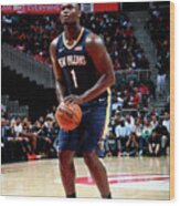 New Orleans Pelicans V Atlanta Hawks Wood Print