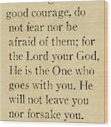 Deuteronomy 31 6. Inspirational Quotes Wall Art Collection Wood Print