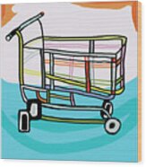 Shopping Cart #2 Wood Print