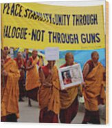 Tibetan Protest To Return Tibet To Tibetans #21 Wood Print