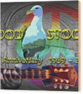 50th Anniversary Woodstock Music Festival Wood Print