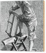 A Wood Cutter, 1737-1742.artist Wood Print by Print Collector 