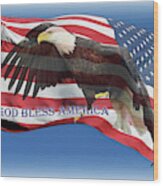 All American Eagle - God Bless Wood Print