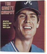Atlanta Braves Dale Murphy Sports Illustrated Cover Wood Print