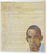 Barack Obama - Constitution Wood Print