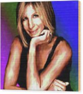 Barbra Streisand Painting Wood Print