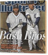 Bash Bros The Swing-from-the-heels Power And Awesmoeness Of Sports Illustrated Cover Wood Print