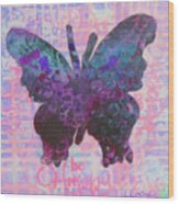 Be Happy Butterfly Wood Print