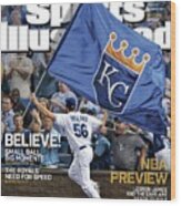 Believe 2014 World Series Preview Issue Sports Illustrated Cover Wood Print