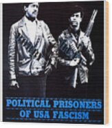 Bobby Seale And Huey Newton, Founders Wood Print