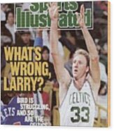 Boston Celtics Larry Bird... Sports Illustrated Cover Wood Print