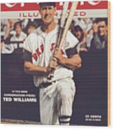 Boston Red Sox Ted Williams... Sports Illustrated Cover Wood Print