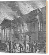 Burning Of Covent Garden Theatre Wood Print