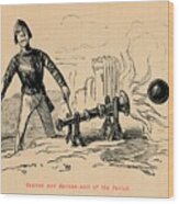 Cannon And Cannon-ball Of The Period Wood Print