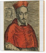 Cardinal Alexander Perett, 1585 Wood Print
