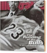 Chicago Bulls Coach Phil Jackson Sports Illustrated Cover Wood Print