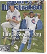 Chicago Cubs Manager Lou Piniella And Alfonso Soriano Sports Illustrated Cover Wood Print