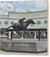 Churchill Downs Barbaro Wood Print