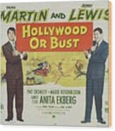 Classic Movie Poster - Hollywood Or Bust Wood Print