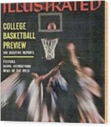 College Basketball Preview Sports Illustrated Cover Wood Print