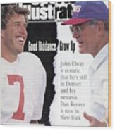 Denver Broncos Qb John Elway And New York Giants Coach Dan Sports Illustrated Cover Wood Print