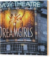 Dream Girls Marquee, London Wood Print