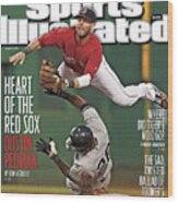 Dustin Pedroia Heart Of The Red Sox Sports Illustrated Cover Wood Print