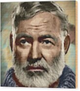 Ernest Hemingway - Dwp1200534 Wood Print