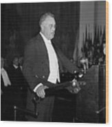 F.d. Roosevelt At Podium Wearing Tuxedo Wood Print
