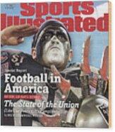 Football In America The State Of The Union Sports Illustrated Cover Wood Print