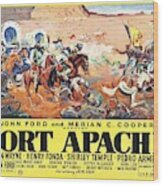 Fort Apache -1948-. Wood Print