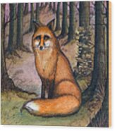 Fox In The Woods Wood Print